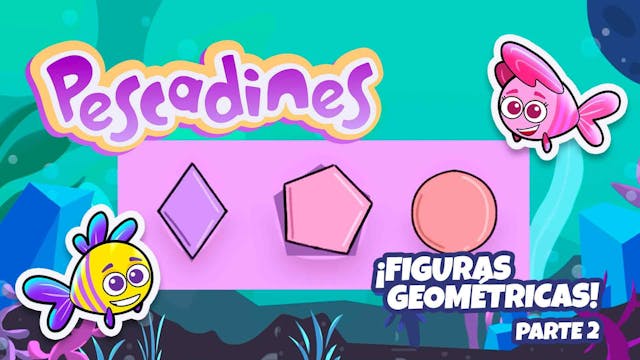 Pescadines | Figuras Geometricas Pt. 2