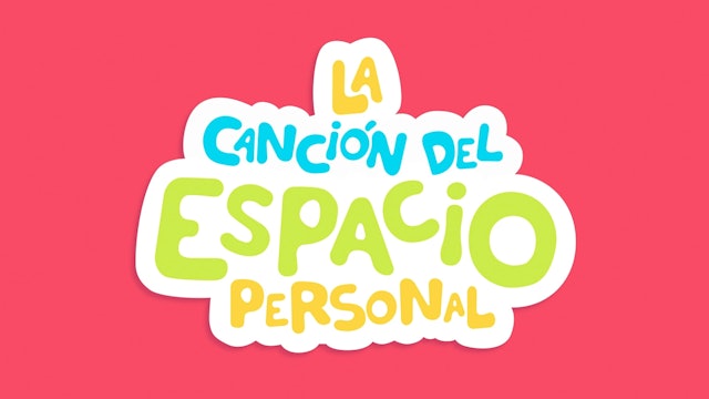 La Cancion Del Espacio Personal (Personal Space Spanish)
