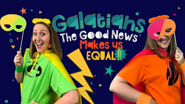 Galatians Part 2 - The Good News Makes Us Equal!
