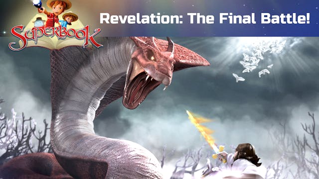 Revelation: The Final Battle!