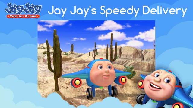 Jay Jay's Speedy Delivery