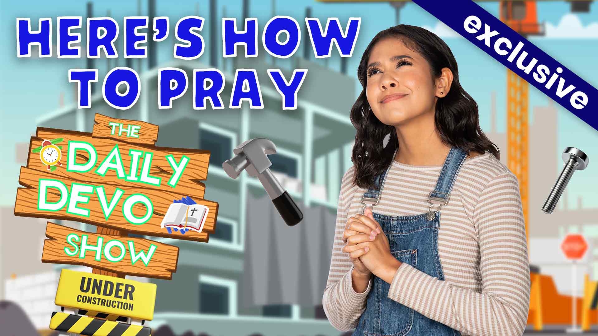 #698 - PRAYER: Here's How to Pray