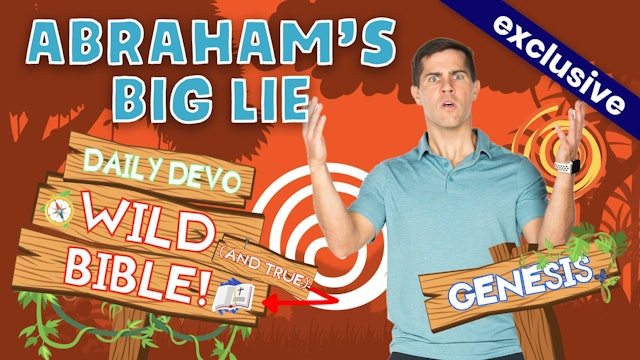 #618 - Abraham's Big Lie