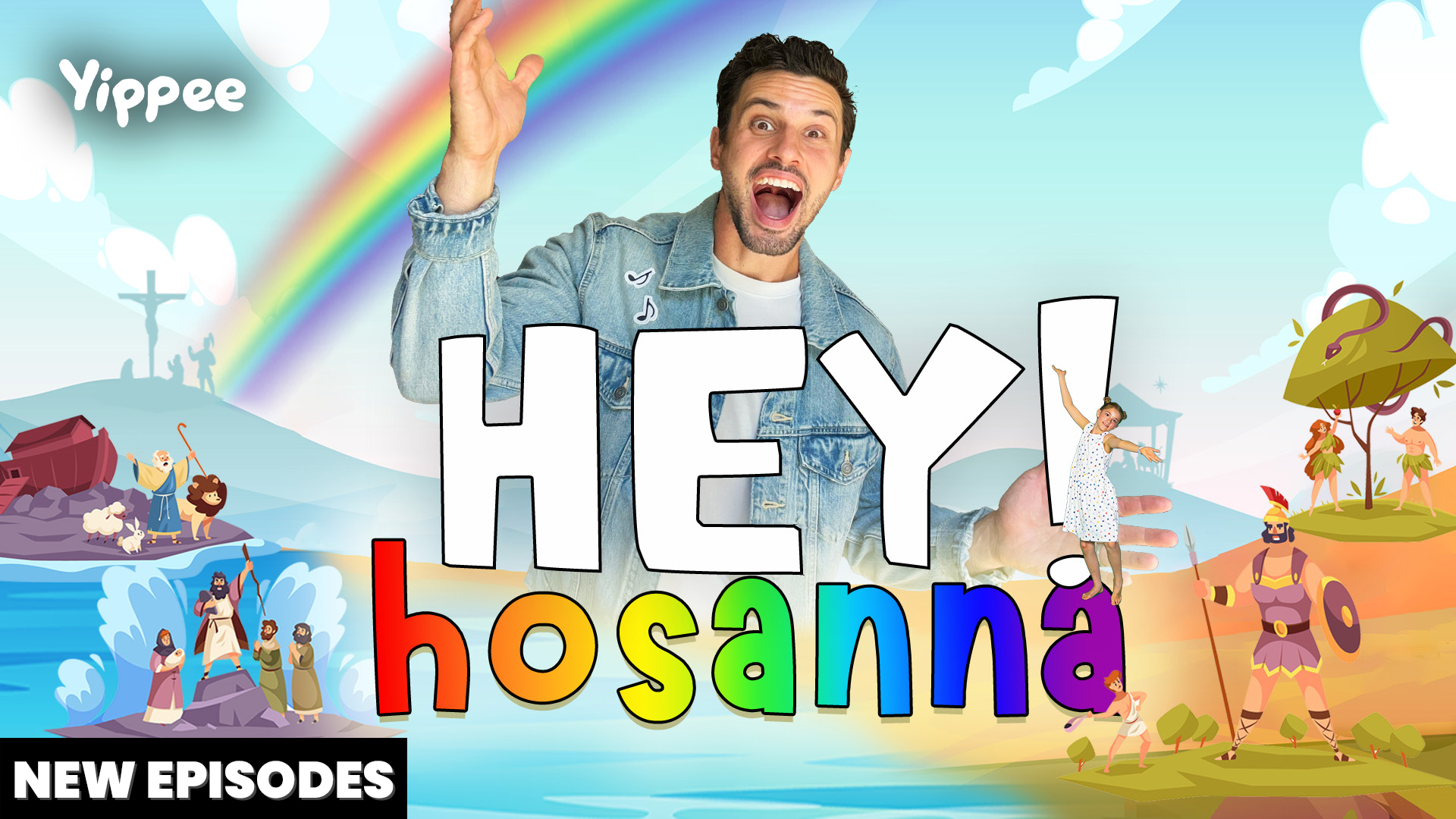 Hey! Hosanna