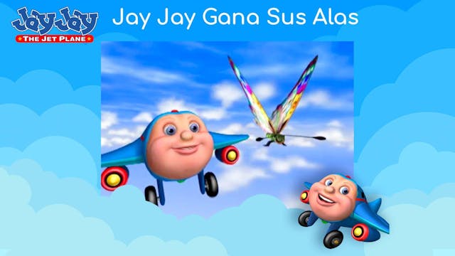 Jay Jay Earns His Wings (Spanish)