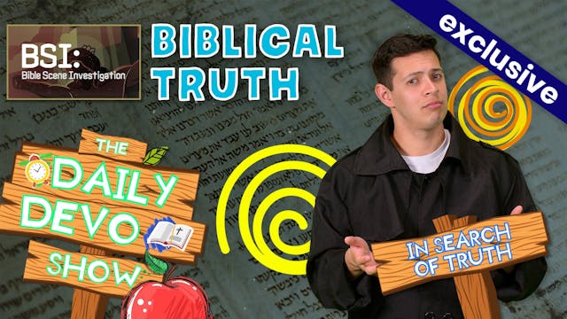 #315 - Biblical Truth