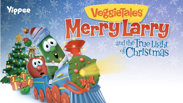 Merry Larry and The True Light of Chr...