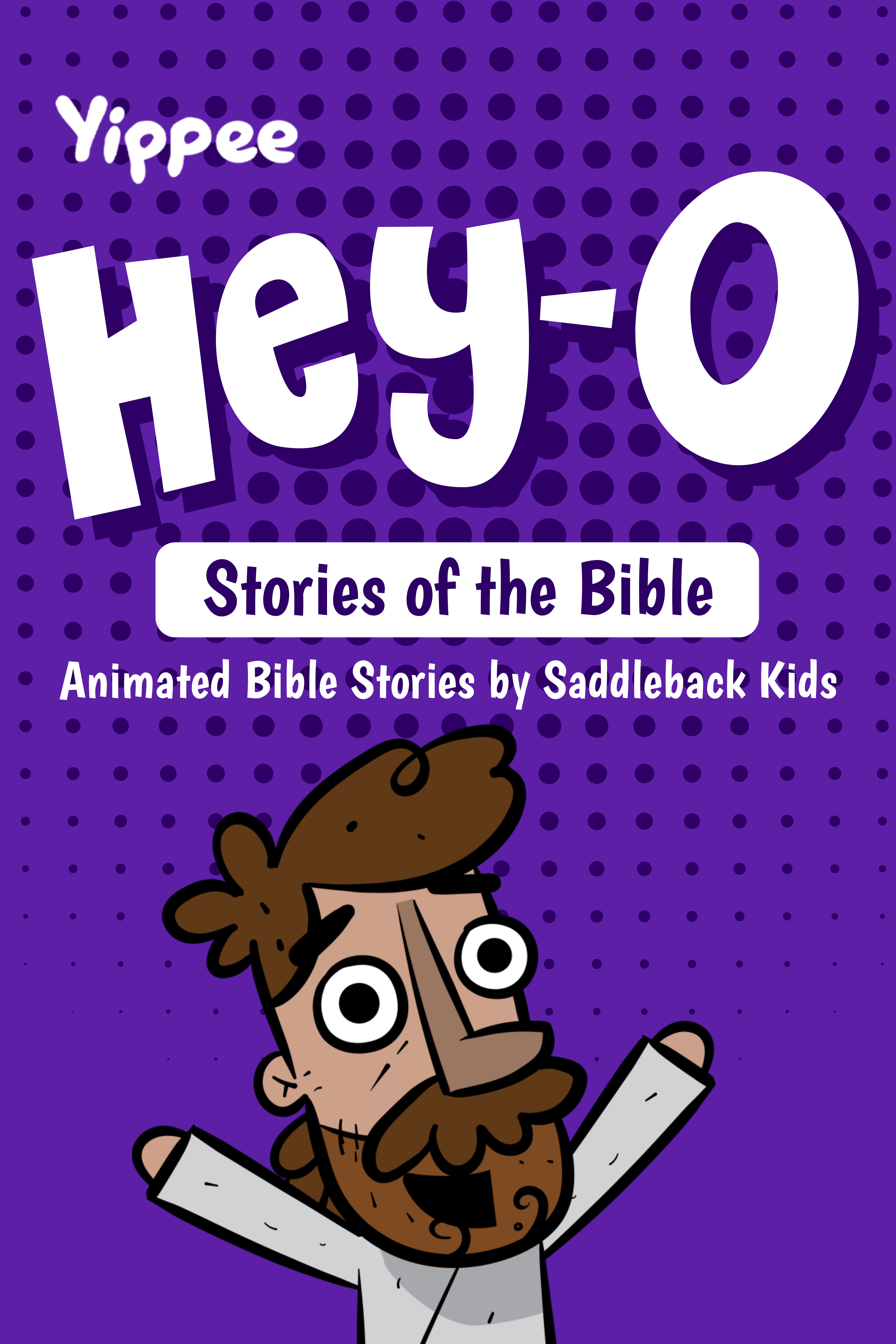 Hey-0 Stories of The Bible