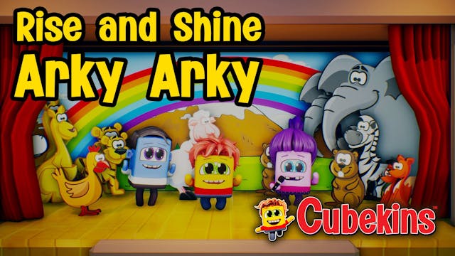 Cubekins | Rise And Shine (Arky Arky)