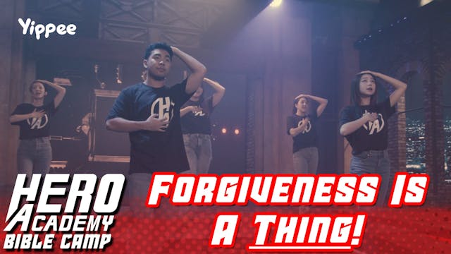 Part 8: Forgiveness is a THING!