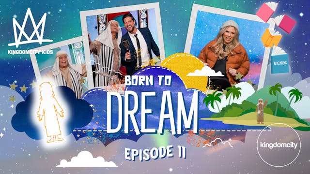 BORN TO DREAM | Episode 11 | Propheti...