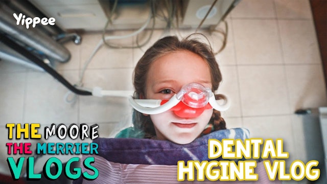 She Survived - Dental Hygiene Family Vlog