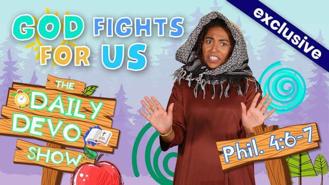 #28 Worry - God Fights for Us