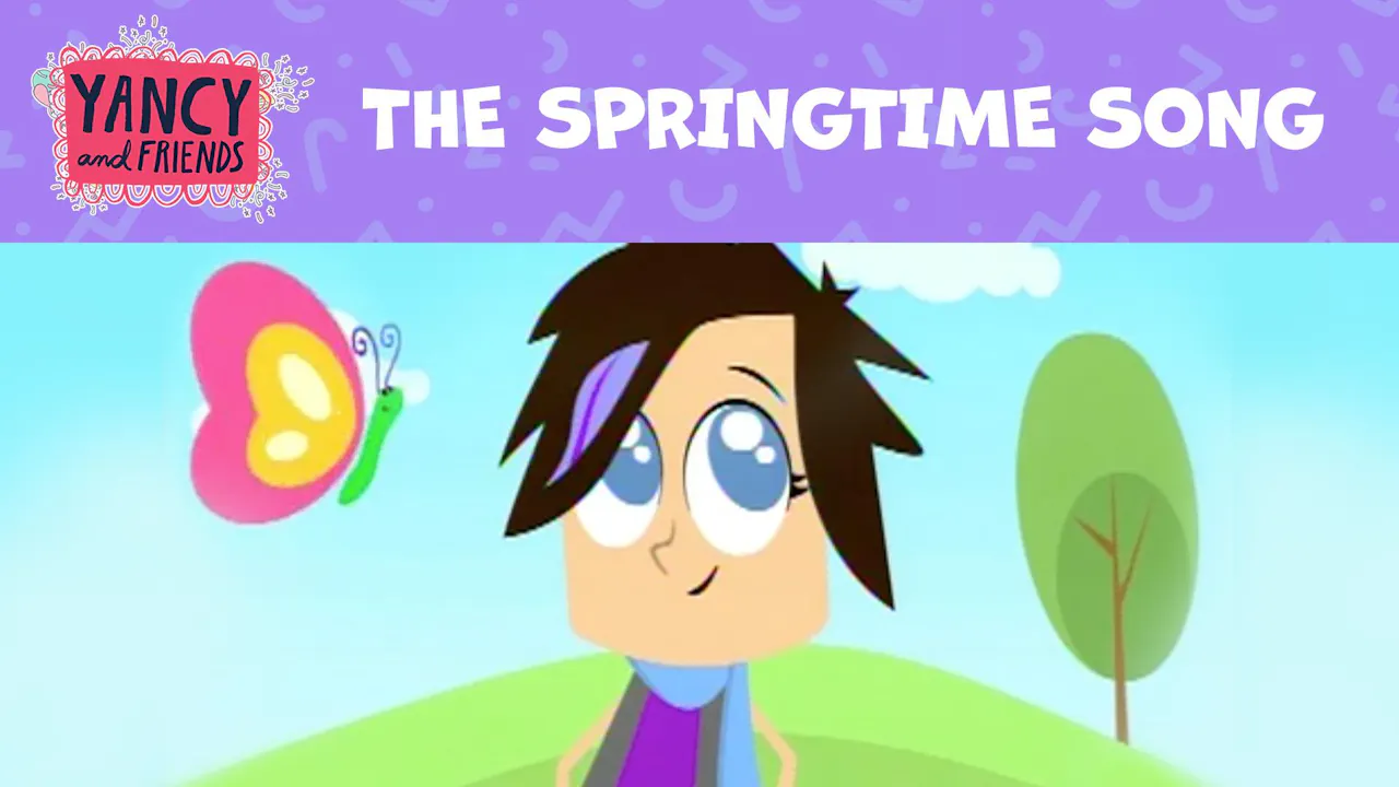 Yancy - The Springtime Song - Yancy & Friends (Preschool) - Yippee ...