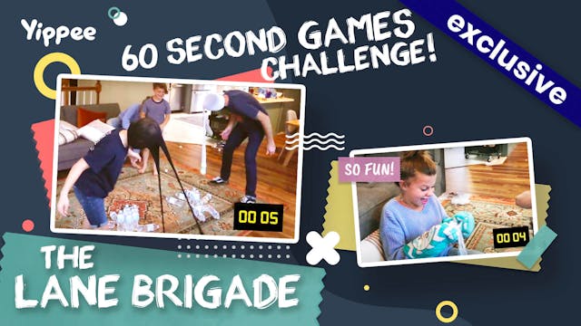 Lane Brigade — :60 Games Challenge!