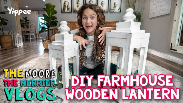 DIY Farmhouse Wooden Lantern - Farmho...