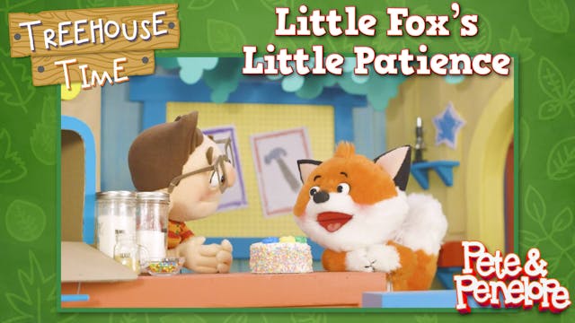 Little Fox's Little Patience