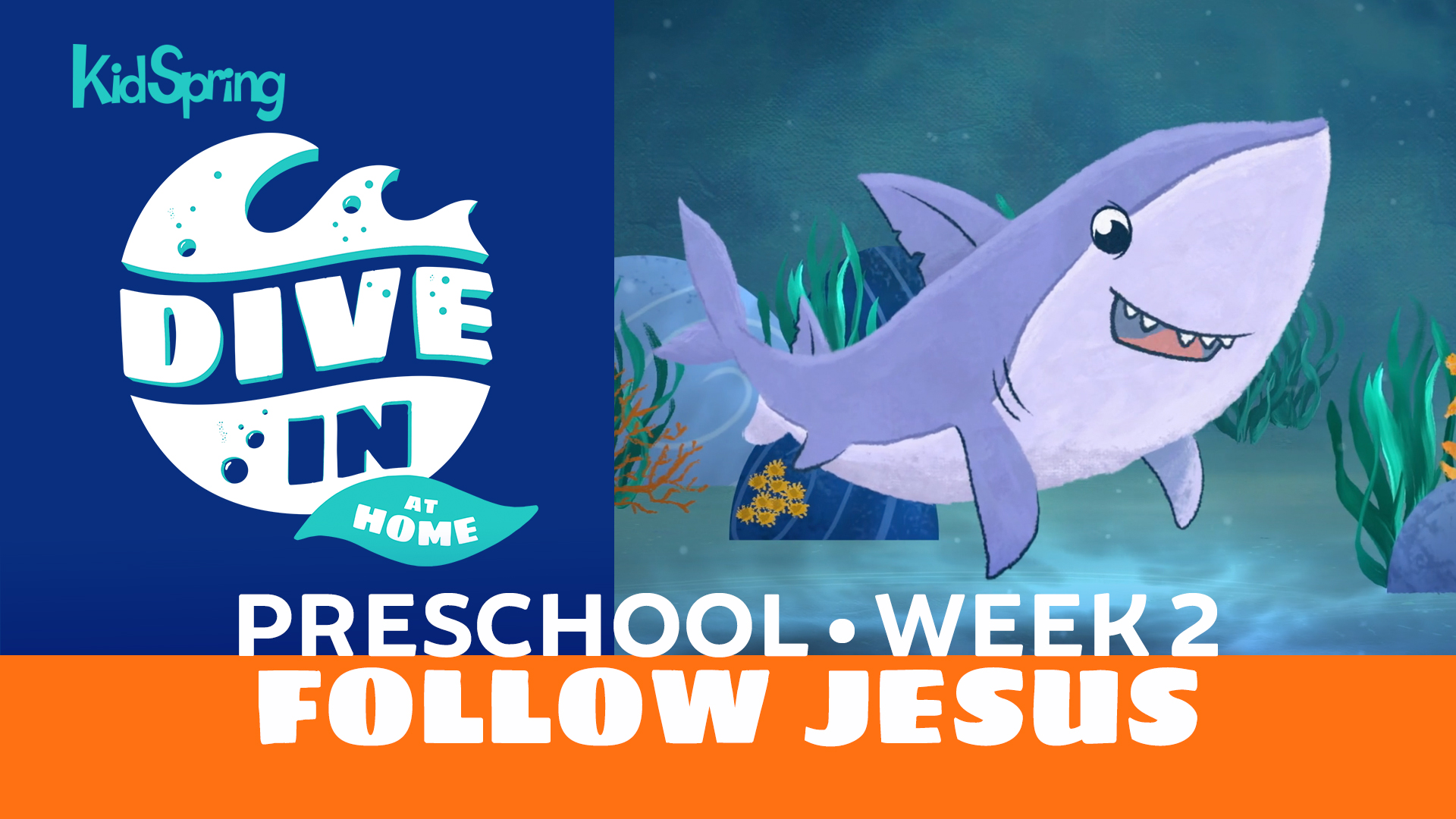 Week 2: Follow Jesus