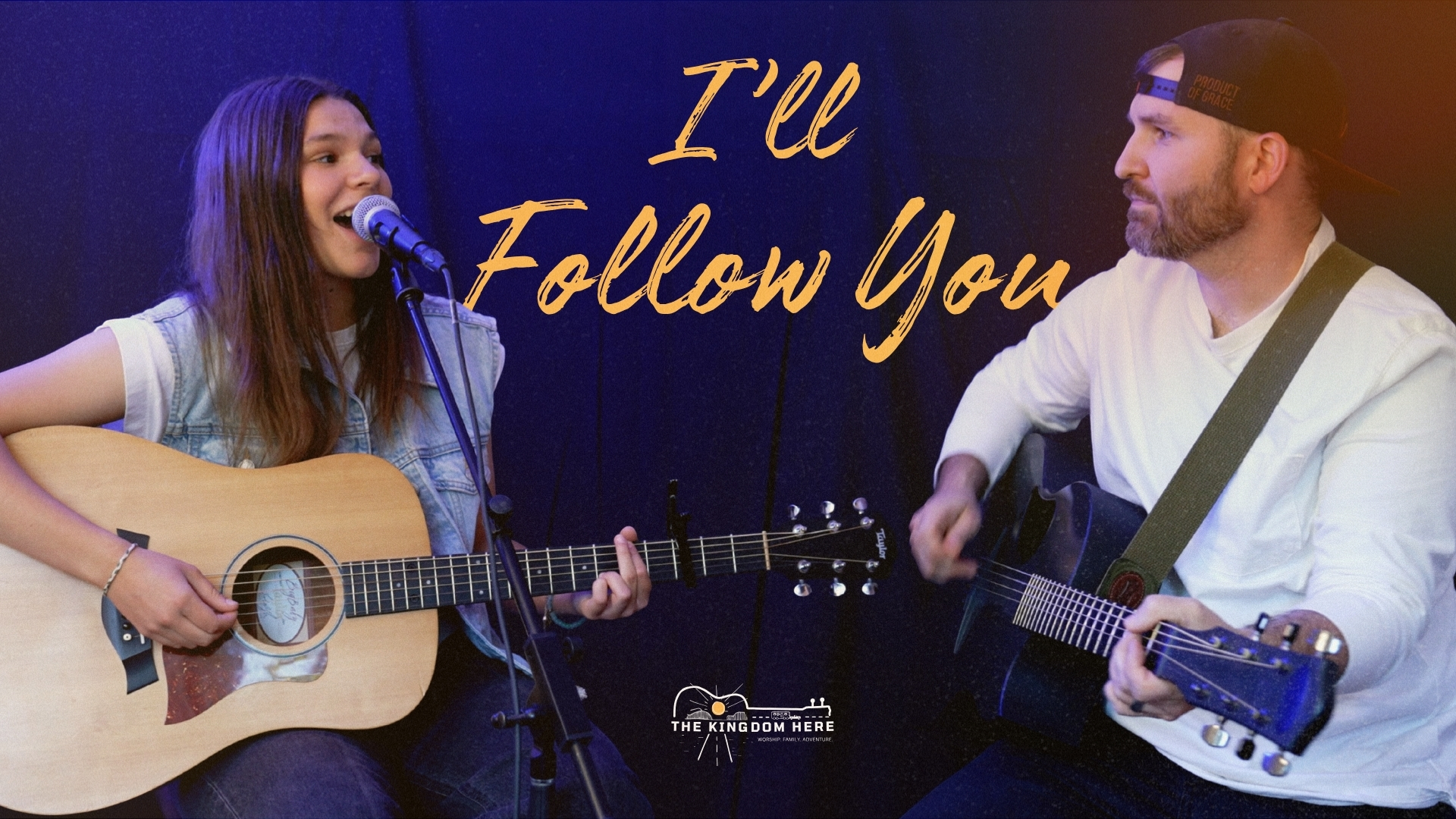 I'll Follow You | The Kingdom Here