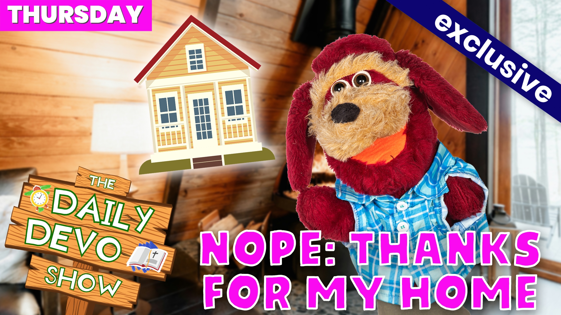 #910 - Nope: Thanks For My Home