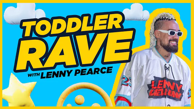 Toddler Rave Break
