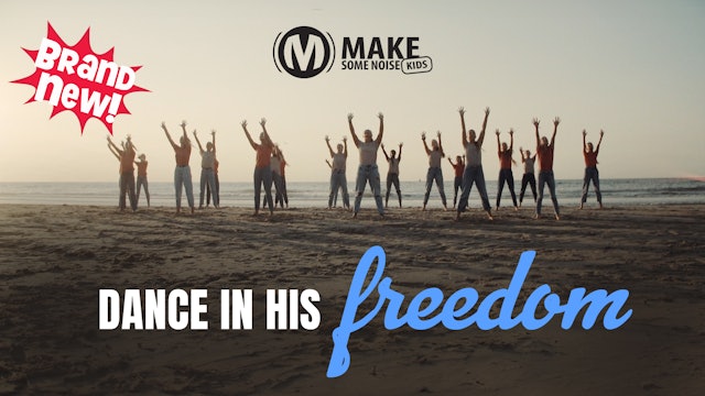 Music Video | Dance In His Freedom