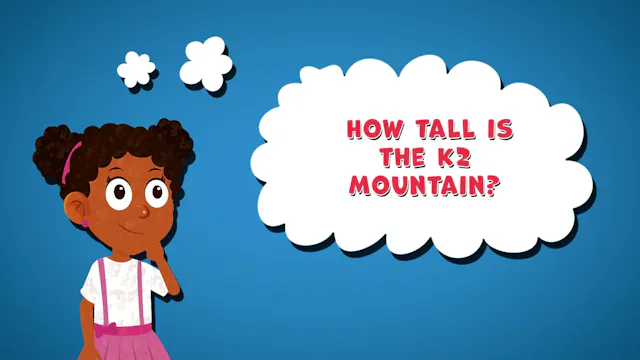 I WONDER - How Tall Is The K2 Mountain?
