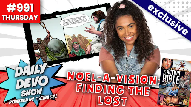 #991 - NOEL-A-VISION: Finding The Lost