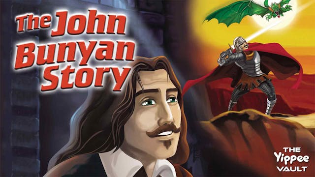 The John Bunyan Story