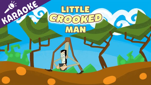 Little Crooked Man: KARAOKE