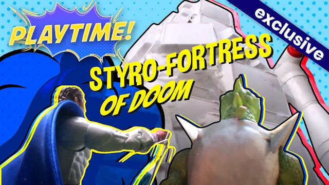 #2 - Styro-Fortress of Doom