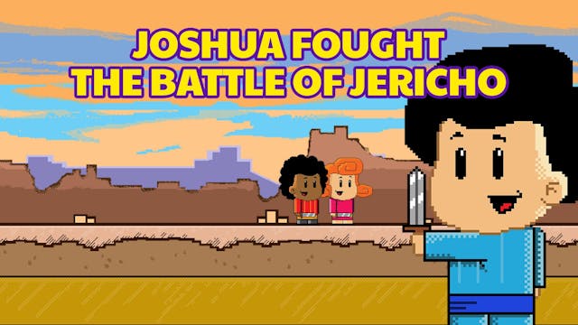 Joshua Fought The Battle Of Jericho