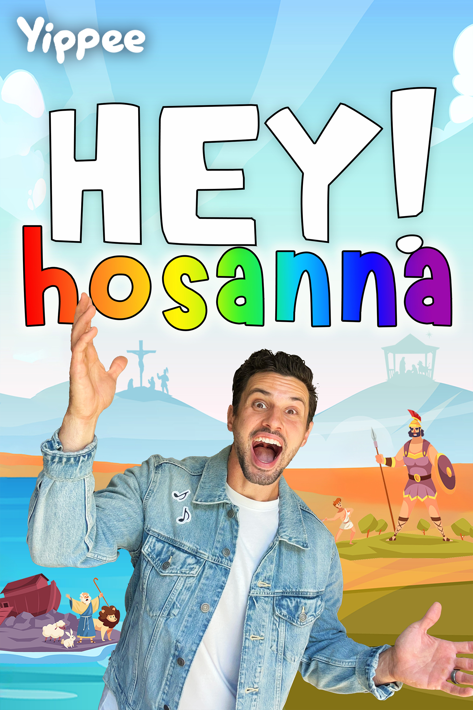 Hey! Hosanna