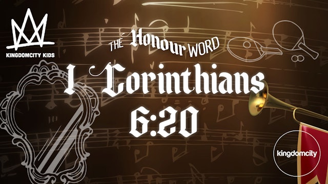 THE HONOUR WORD (1 CORINTHIANS 6:20) 