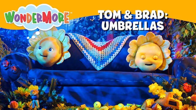 Tom & Brad: Umbrellas
