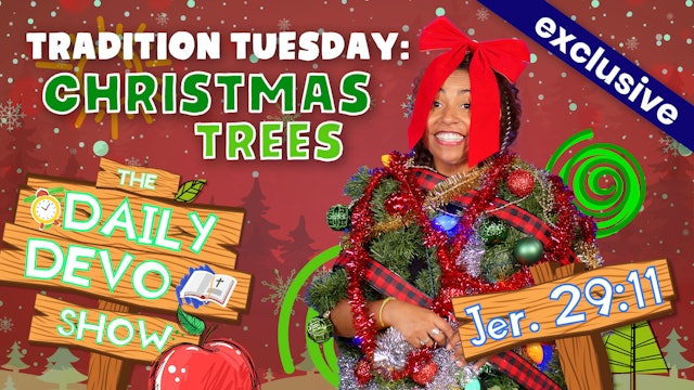 #52 Tradition Tuesday: Christmas Tree