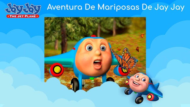 Jay Jay's Butterfly Adventure (Spanish)