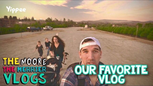 Our Favorite Vlog - Family Vloggers