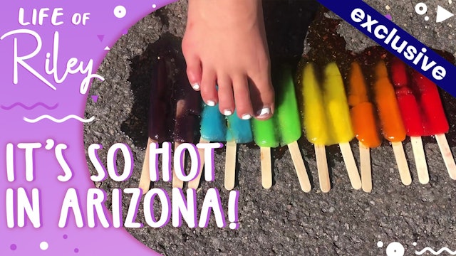 It's So Hot in Arizona Experiments