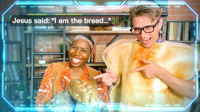 Week 2: Jesus Said I Am the Bread of ...