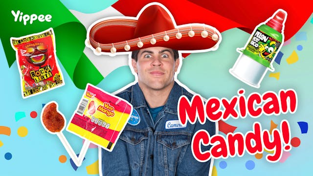 Mexican Candy Taste Test!