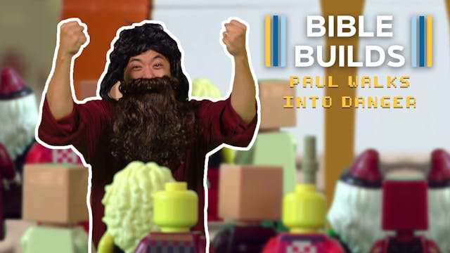 Bible Builds #95 - Paul Walks Into Da...