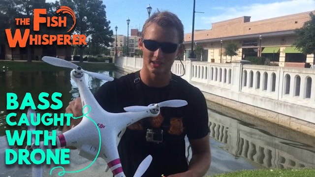Bass Caught with a Drone!