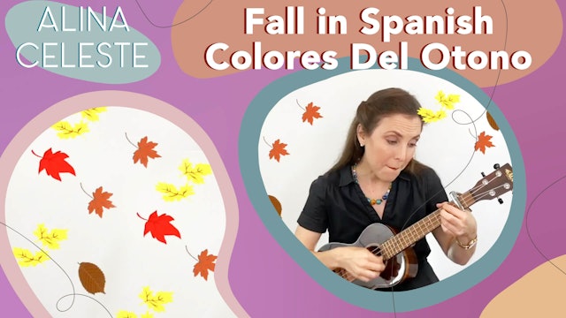 Fall in Spanish by Alina Celeste - Colores Del Otono Learn Colors - Bilingual