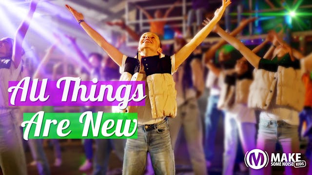 All Things Are New