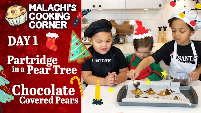 Day 1- Partridge in a Pear Tree, Chocolate Covered Pears 