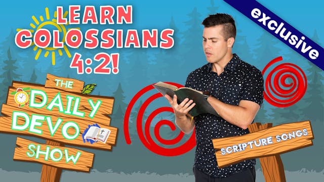 #370 - Learn Colossians 4:2!
