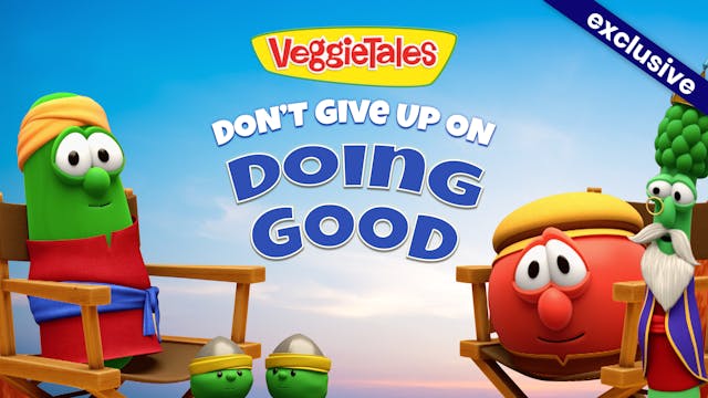 Don't Give Up On Doing Good