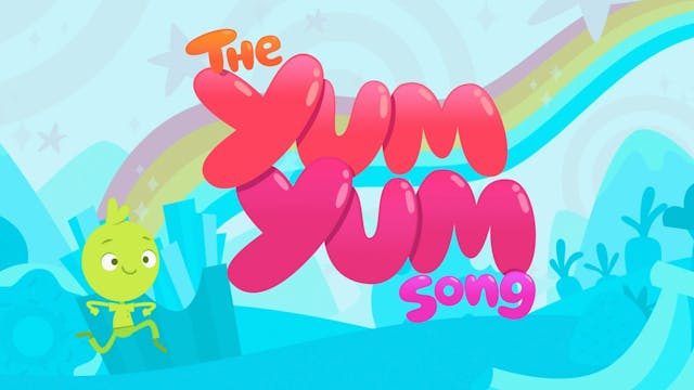 The Yum Yum Song