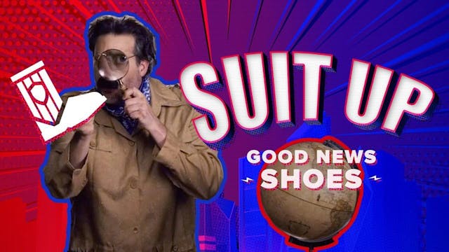 Suit Up Part 4: Shoes of Peace